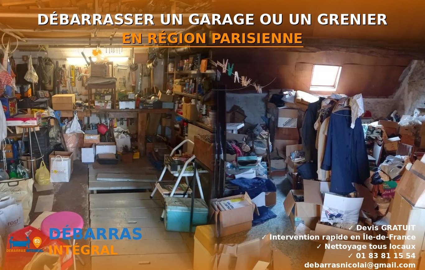 Débarras de garage et grenier en région parisienne